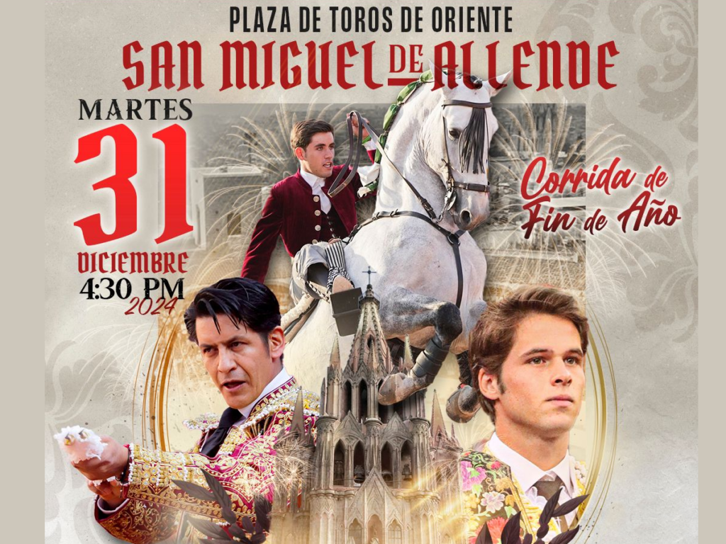 Cartel de la Corrida de Fin de Año en San Miguel de Allende.