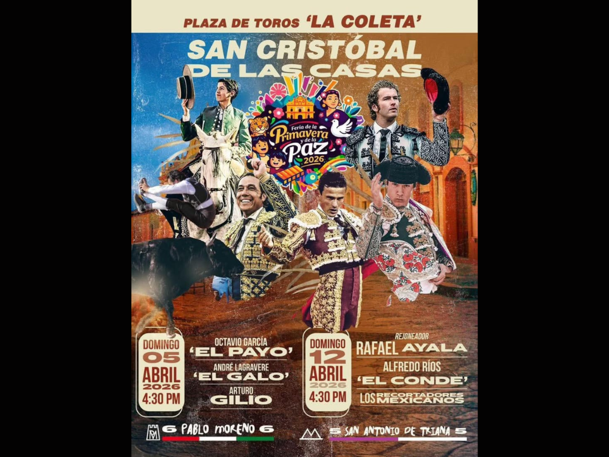 ANUNCIAN CORRIDAS EN SAN CRISTÓBAL DE LAS CASAS